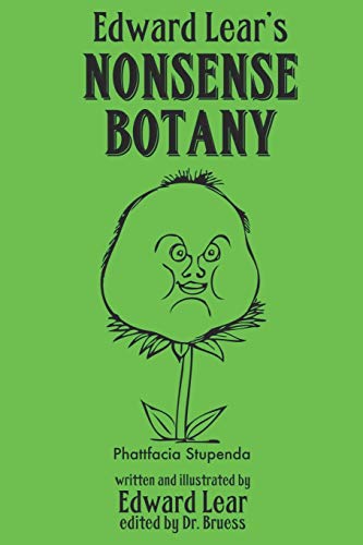 Edward Lear's NONSENSE BOTANY